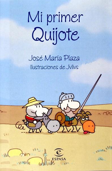 MI PRIMER QUIJOTE | 9788467016734 | PLAZA