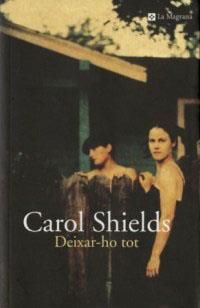 DEIXAR-LO TOT | 9788482644837 | SHIELDS