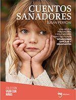 CUENTOS SANADORES | 9788494437960 | PERROW, SUSAN