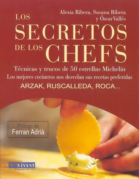 LOS SECRETOS DE LOS CHEFS | 9788496054394 | VARIOS