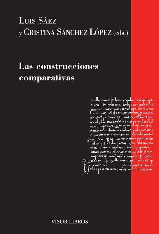 CONSTRUCCIONES COMPARATIVAS, LAS | 9788498956986 | SÁEZ/ SÁNCHEZ