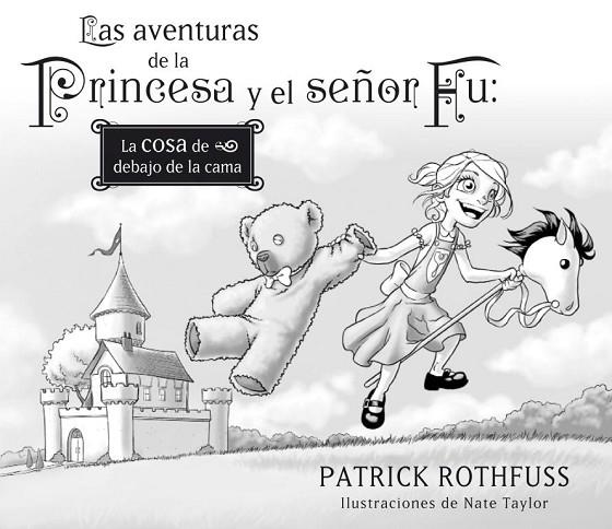 LAS AVENTURAS DE LA PRINCESA | 9788401353420 | ROTHFUSS