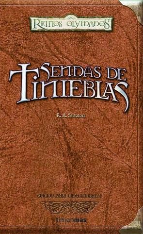 SENDAS DE TINIEBLAS | 9788448037659 | R.A.SALVATORE