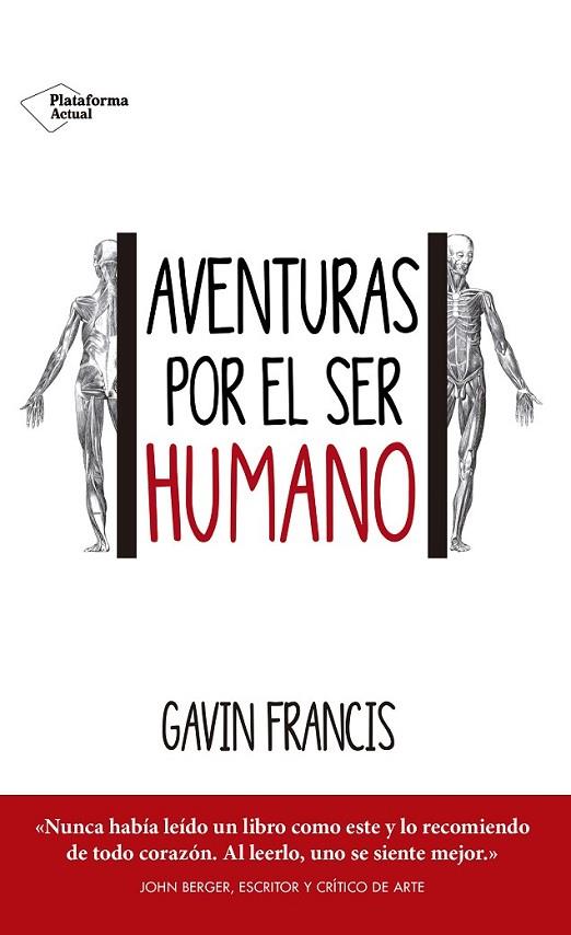 AVENTURAS POR EL SER HUMANO | 9788416820443 | GAVIN, FRANCIS