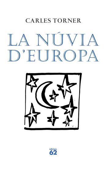 LA NUVIA D'EUROPA | 9788429761443 | TORNER