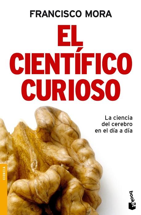 EL CIENTIFICO CURIOSO | 9788484608493 | MORA