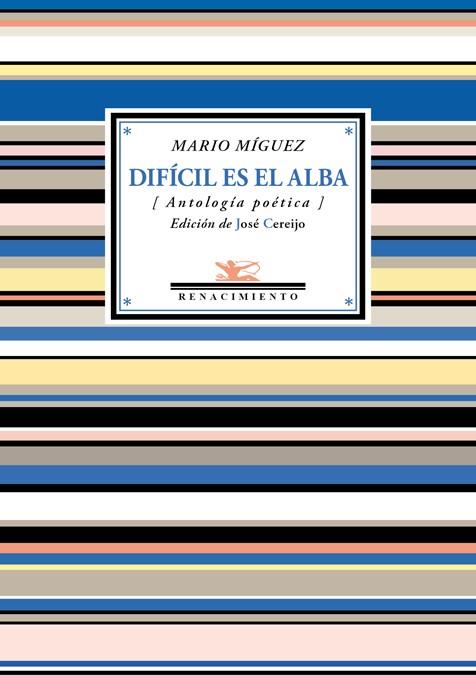 DIFÍCIL ES EL ALBA | 9788417266578 | MÍGUEZ, MARIO