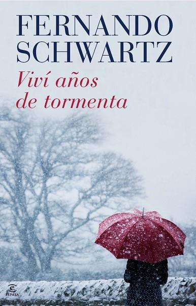 VIVI AÑOS DE TORMENTA | 9788467038774 | SCHWARTZ