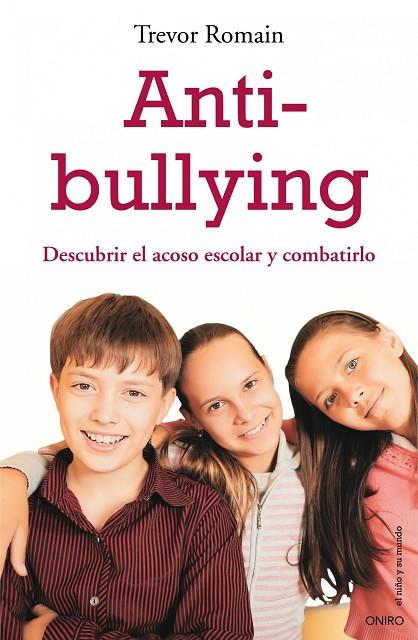 ANTI-BULLYING | 9788497544412 | ROMAIN