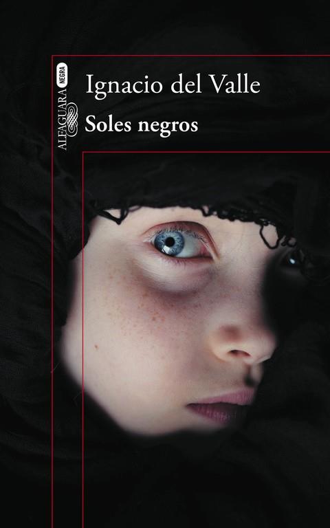 SOLES NEGROS | 9788420416465 | VALLE, IGNACIO DEL