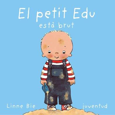 EL PETIT EDU ESTA BRUT | 9788426134196 | BIE, LINE