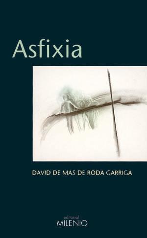 ASFIXIA | 9788489790643 | DE MAS DE RODA GARRI