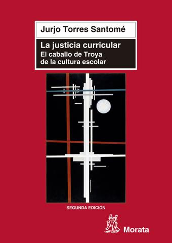 LA JUSTICIA CURRICULAR | 9788471126337 | SANTOME