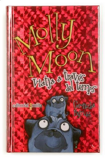 MOLLY MOON VIATJA A TRAVÉS DEL.. | 9788466112680 | GEORGIA BYNG