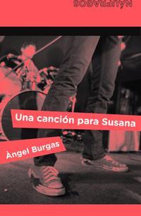 UNA CANCION PARA SUSANA | 9788424630348 | BURGAS