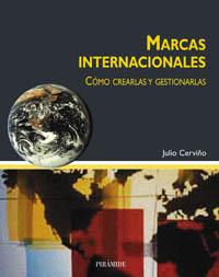 MARCAS INTERNACIONALES. COMO CRE | 9788436816730 | CERVI±O, JULIO