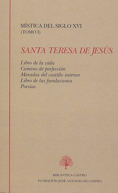 LIBRO DE LA VIDA ; CAMINO DE PERFECCIÓN ; MORADAS DEL CASTILLO INTERIOR ; LIBRO | 9788496452732 | JUAN DE LA CRUZ, SANTO