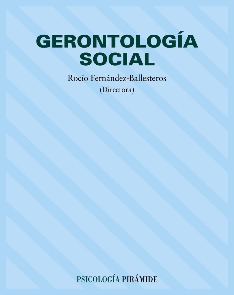 GERONTOLOGIA SOCIAL | 9788436814378 | FERNßNDEZ BALLESTERO