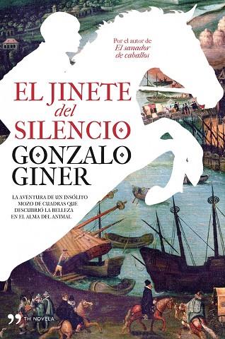 EL JINETE DEL SILENCIO | 9788484609902 | GINER