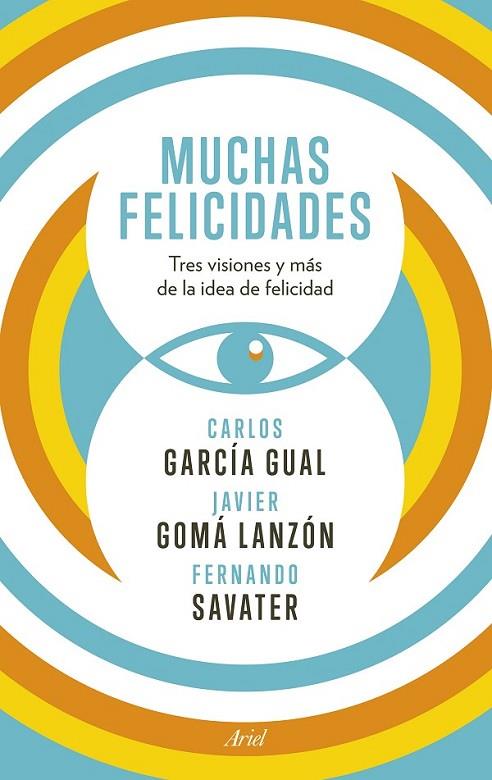 MUCHAS FELICIDADES | 9788434418929 | GARCÍA/ GOMÀ/ SAVATER