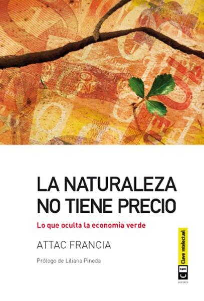 LA NATURALEZA NO TIENE PRECIO | 9788494001451 | FRANCIA