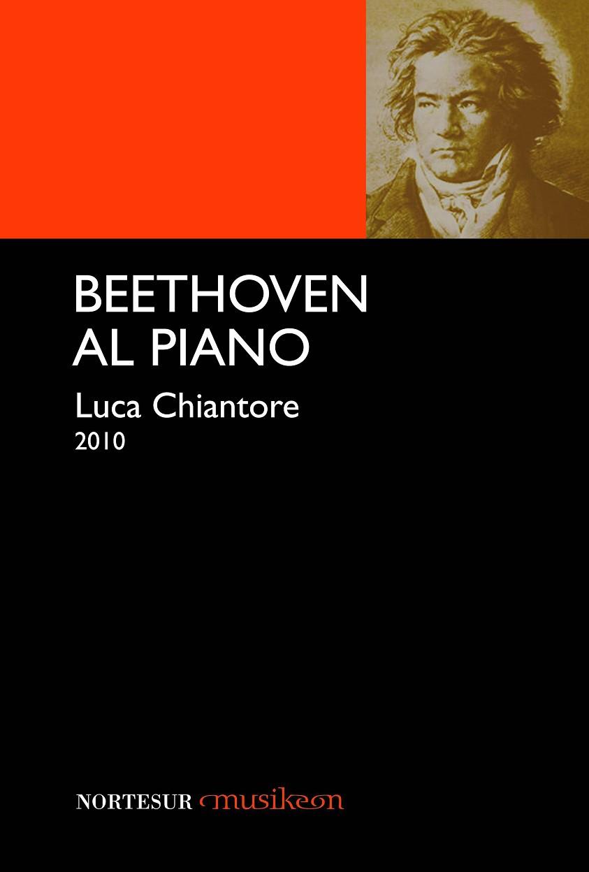 BEETHOVEN AL PIANO | 9788493735760 | CHIANTORE