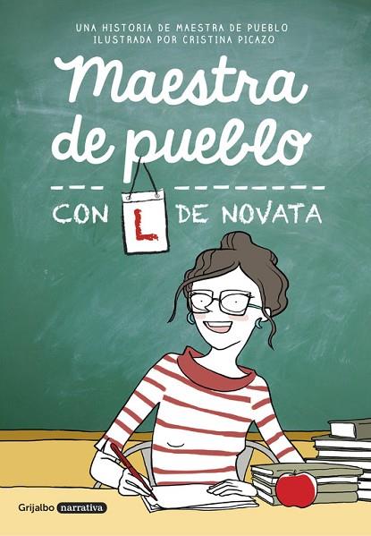 MAESTRA DE PUEBLO CON L DE NOVATA | 9788425355479 | CRISTINA PICAZO