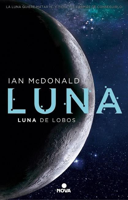 LUNA: LUNA DE LOBOS | 9788466660907 | MCDONALD, IAN