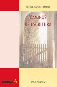 CAMINOS DE ESCRITURA AB-4 | 9788480635707 | MARTIN TAFFAREL, TER