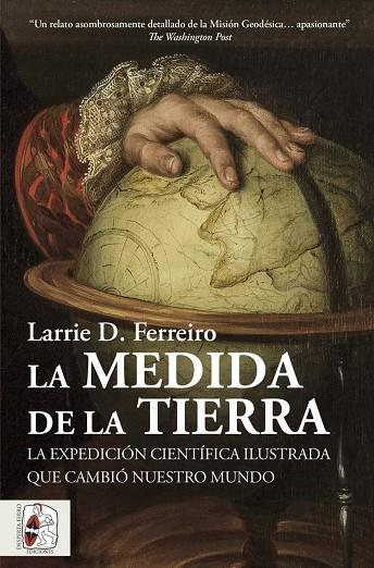 LA MEDIDA DE LA TIERRA | 9788412806885 | FERREIRO, LARRIE D.