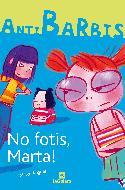 NO FOTIS,MARTA! | 9788424623739 | ANGURA