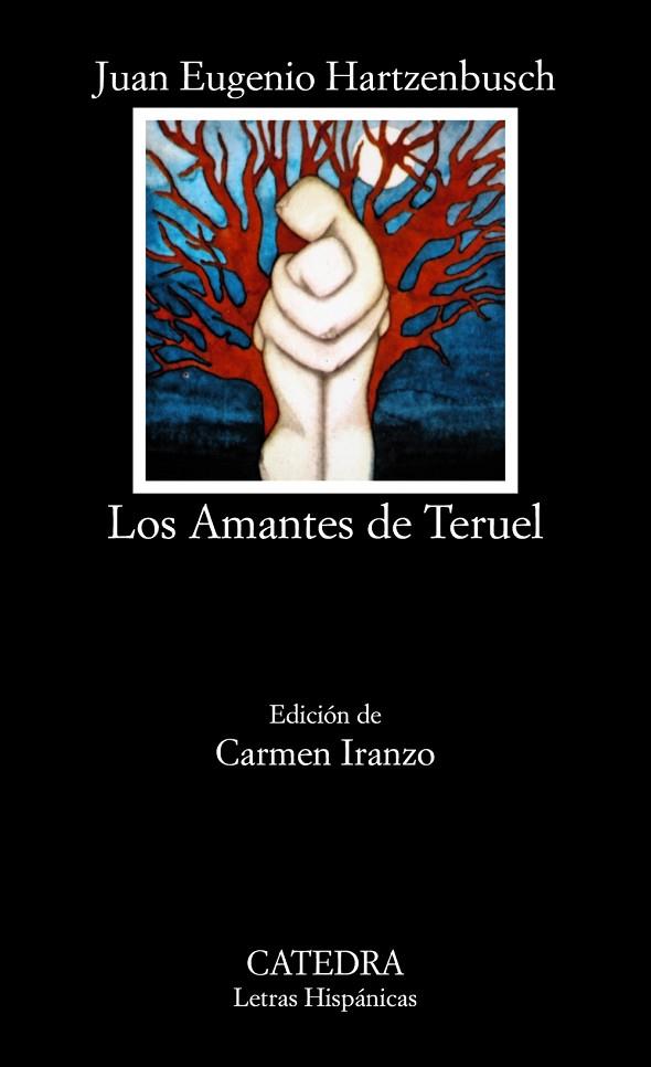 LOS AMANTES DE TERUEL | 9788437602745 | HARTZENBUSCH