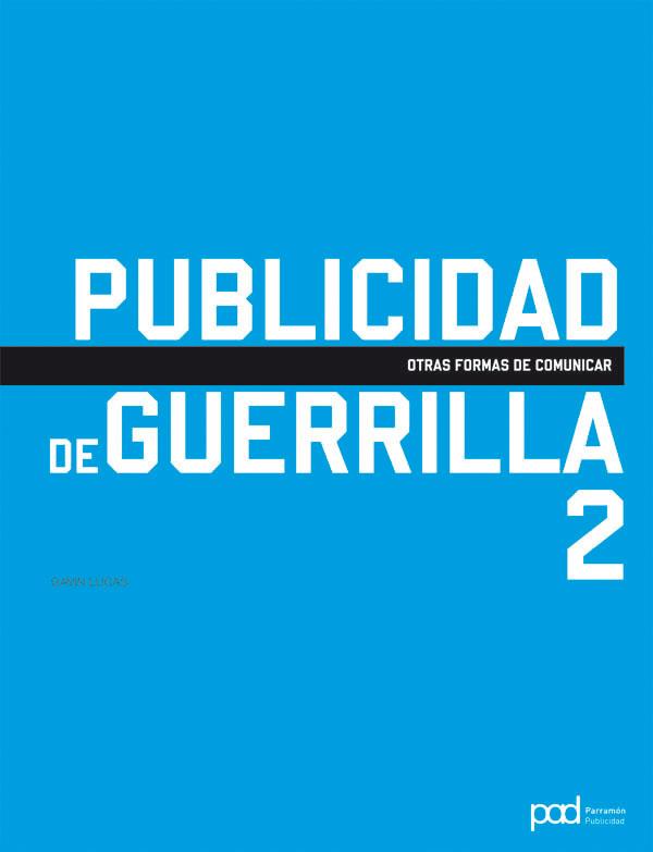 PUBLICIDAD DE GUERRILLA II | 9788434238251 | LUCAS