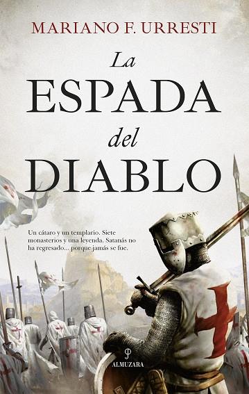 LA ESPADA DEL DIABLO | 9788418205248 | MARIANO F. URRESTI