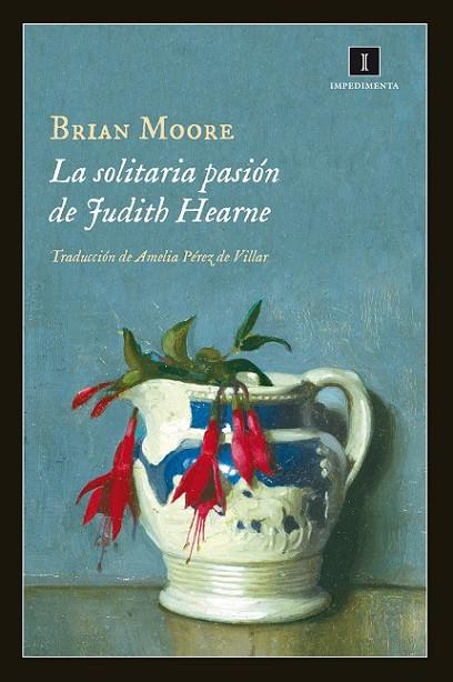 SOLITARIA PASION DE JUDITH HEARNE,LA | 9788415979357 | MOORE,BRIAN