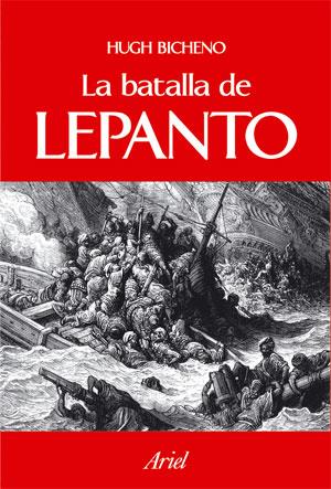 LA BATALLA DE LEPANTO | 9788434467620 | HUGH BICHENO