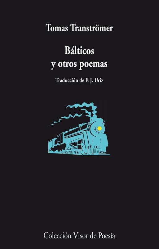 BALTICOS Y OTROS POEMAS | 9788498958324 | TRANSTRÖMER