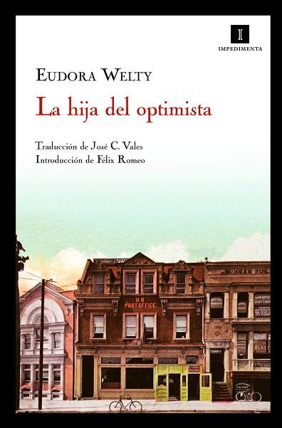 LA HIJA DEL OPTIMISTA | 9788493711054 | WELTY