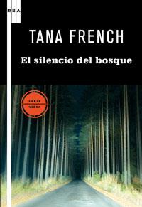 SILENCIO DEL BOSQUE | 9788498677874 | FRENCH