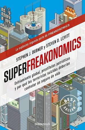 SUPERFRAKONOMICS | 9788499088136 | DUBNER, STEPHEN J. ; LEVITT, STEFEN D