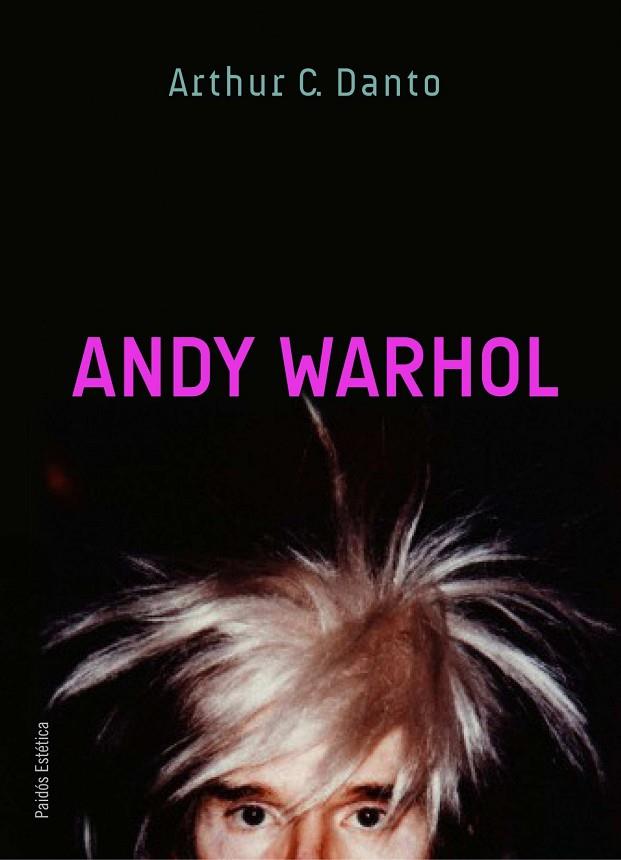 ANDY WARHOL | 9788449324970 | DANTO