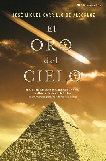 EL ORO DEL CIELO | 9788427035850 | CARRILLO DE ALBORNOZ