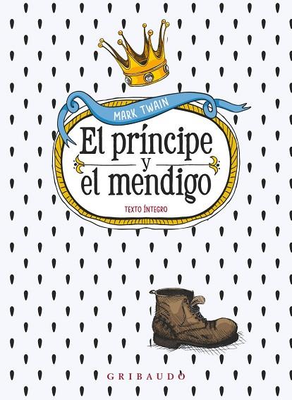 EL PRÍNCIPE Y EL MENDIGO | 9788412804607 | TWAIN, MARC