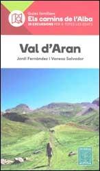 VAL D'ARAN- ELS CAMINS DE L'ALBA | 9788480907132 | FERNÀNDEZ, JORDI