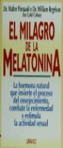 EL MILAGRO DE LA MELATONINA | 9788479531225 | PIERPAOLI, WALTER / REGELSON, WILLIAM