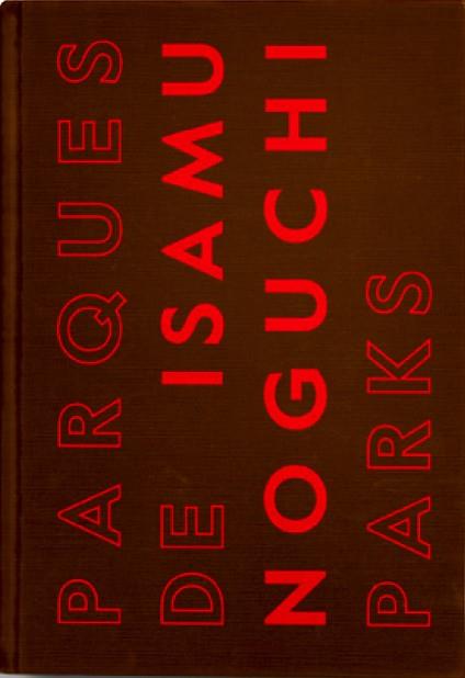 PARQUES/PLAYSCAPES | 9788416282616 | NOGUCHI. ISAMU