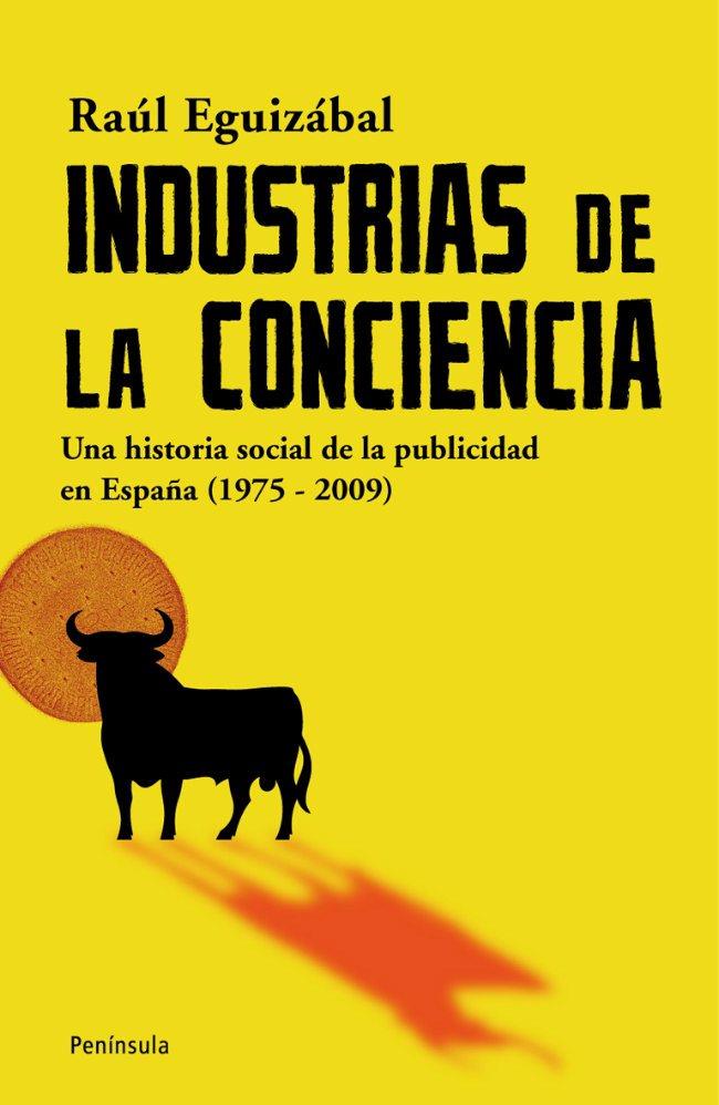 INDUSTRIAS DE LA CONCIENCIA | 9788483078785 | EGUIZABAL