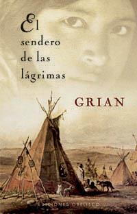 EL SENDERO DE LAS LAGRIMAS | 9788497774222 | GRIAN