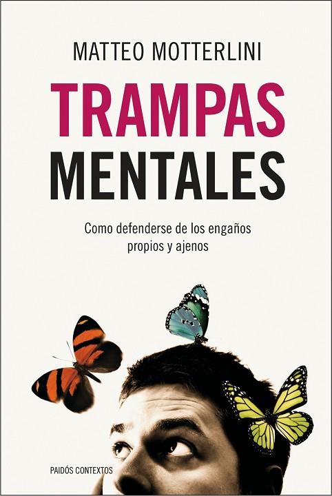 TRAMPAS MENTALES | 9788449323973 | MOTTERLINI