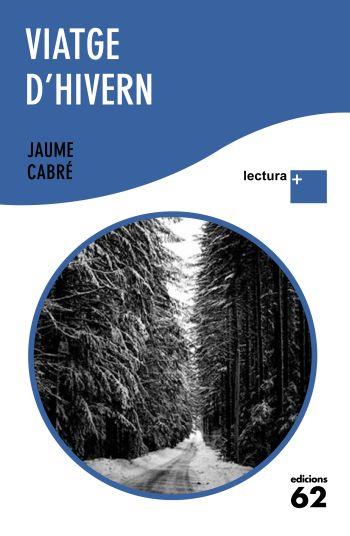 VIATGE D'HIVERN | 9788429765359 | CABRE